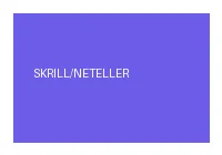 Skrill / Neteller